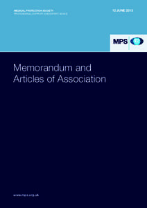 MEDICAL PROTECTION SOCIETY PROFESSIONAL SUPPORT AND EXPERT ADVICE Memorandum and Articles of Association