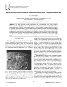 Meteoritics & Planetary Science 36, 525–[removed]Available online at http://www.uark.edu/meteor Meteor storm evidence against the recent formation of lunar crater Giordano Bruno PAUL WITHERS Lunar and Planetary Labor
