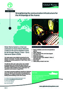 Telecoms CASE STUDY Strenghtening the communication infrastructure for the Archipelago of the Azores