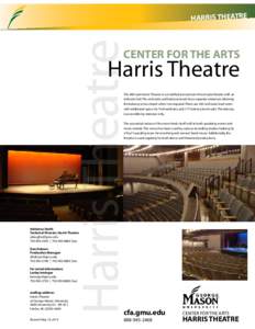 Harris Theatre  HARRIS THEATRE center for the arts