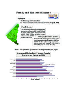 Gwich’in / Geography of the United States / Alaska / Household income in the United States / Baker /  Missouri / Census family / Socioeconomics / Geography of Alaska