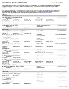 Nez Perce County /  Idaho / United States / Healthcare reform in the United States / Rural health clinic / Medicaid