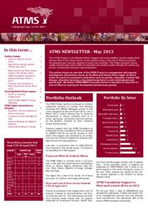 In	this	issue…	  ATMS	NEWSLETTER	‐	May	2013 Portfolio Outlook » Focus on West & Central