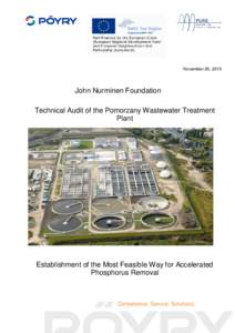 November 26, 2010  John Nurminen Foundation Technical Audit of the Pomorzany Wastewater Treatment Plant