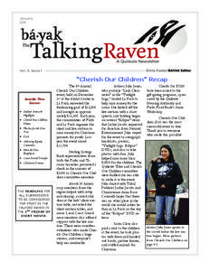 January 2011 Vol. 5, Issue 1  “Cherish Our Children” Recap