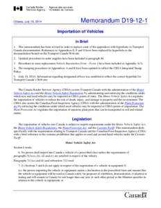 Memorandum D19[removed]Ottawa, July 18, 2014 Importation of Vehicles In Brief