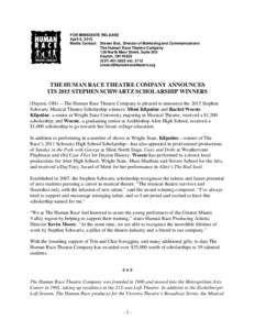 FOR IMMEDIATE RELEASE April 6, 2015 Media Contact: Steven Box, Director of Marketing and Communications The Human Race Theatre Company 126 North Main Street, Suite 300 Dayton, OH 45402