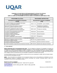 PASSERELLE EN MATIÈRE DE RECONNAISSANCE D’ACQUIS COLLÉGIAUX ENTRE LE COLLÈGE FRANCOIS-XAVIER-GARNEAU ET L’UQAR DANS LE CADRE DU PROGRAMME DE BACCALAURÉAT EN SCIENCES COMPTABLES[removed]PROGRAMME COLLÉGIAL  PROGRA