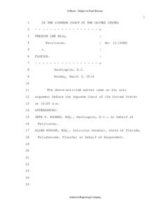 Mental retardation / Psychometrics / Atkins v. Virginia / Capital punishment in Virginia / Intelligence quotient / Antonin Scalia / John Roberts / Seth P. Waxman / Conservatism in the United States / Supreme Court of the United States / Intelligence