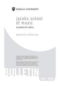 jacobs school of music BLOOMINGTON CAMPUS www.m u sic.in d i a n a . e du