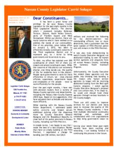 jj  Nassau County Legislator Carrié Solages Legislative District #3 Newsletter 2012 Volume 1, Issue 1