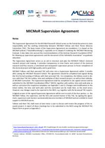 ICM R Helmholtz Research School on Mechanisms and Interactions of Climate Change in Mountain Regions MICMoR Supervision Agreement Notes