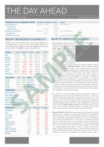 THE DAY AHEAD PROVIDED BY REUTERS Wednesday, July 8, 2009  THURSDAY’S KEY ECONOMIC EVENTS