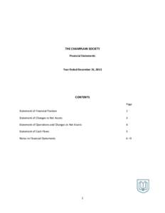 THE CHAMPLAIN SOCIETY Financial Statements Year Ended December 31, 2013  CONTENTS