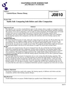 CALIFORNIA STATE SCIENCE FAIR 2012 PROJECT SUMMARY Name(s)  Gabriel Hyun; Thomas Zhang