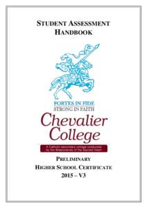 STUDENT ASSESSMENT HANDBOOK PRELIMINARY HIGHER SCHOOL CERTIFICATE 2015 – V3