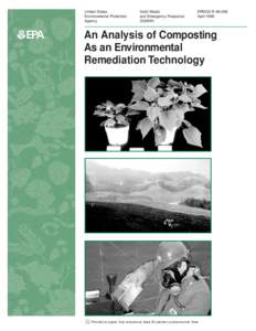 Composting / Environmental engineering / Industrial composting / Organic gardening / Soil contamination / Compost / Aerated static pile composting / Biodegradation / Bioremediation / Environment / Waste management / Sustainability