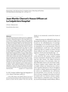 Bogousslavsky J (ed): Following Charcot: A Forgotten History of Neurology and Psychiatry. Front Neurol Neurosci. Basel, Karger, 2011, vol 29, pp 9–35 Jean-Martin Charcot’s House Officers at La Salpêtrière Hospital 