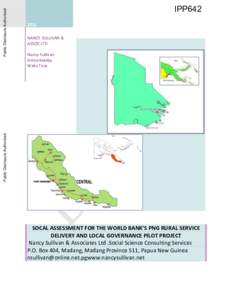 SOCAL ASSESSMENT FOR THE WORLD BANK’S PNG RURAL SERVICE DELIVERY AND LOCAL GOVERNANCE PILOT PROJECT