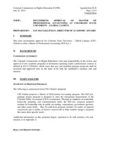 Colorado Commission on Higher Education (CCHE) July 25, 2014 Agenda Item II, D Page 1 of 4 Consent Item