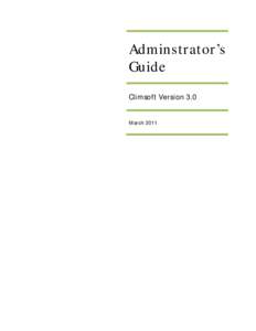 Adminstrator’s Guide Climsoft Version 3.0 March 2011  Contents