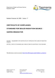 Department of Health and Human Services Population Health Radiation Protection Act 2005 – Section 17  CERTIFICATE OF COMPLIANCE: