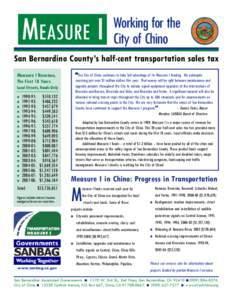 MEASURE I  Working for the City of Chino  San Bernardino County’s half-cent transportation sales tax