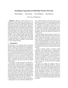 Sustaining Cooperation in Multi-Hop Wireless Networks Ratul Mahajan Maya Rodrig  David Wetherall