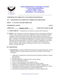 Arkansas Department of Community Correction Two Union National Plaza Building 105 West Capitol, 2nd Floor Little Rock, Arkansas[removed][removed]Fax: ([removed]Service with Excellence