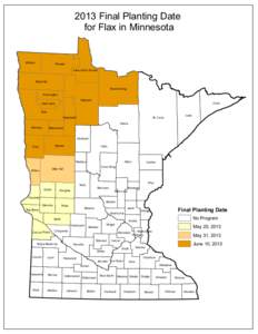 2013 Final Planting Date for Flax in Minnesota Kittson  Roseau