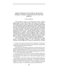 Supreme Court of the United States / Judicial activism / Judicial philosophy / Strict constructionism / United States Constitution / Robert Bork / Litmus test / Marbury v. Madison / Clarence Thomas / Conservatism in the United States / Law / Philosophy of law