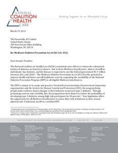 March 19, 2013 The Honorable Al Franken United States Senate 309 Hart Senate Office Building Washington, DC[removed]Re: Medicare Diabetes Prevention Act of[removed]S. 452)