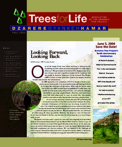 TreesforLife  NEWSLETTER OF THE ARMENIA TREE PROJECT