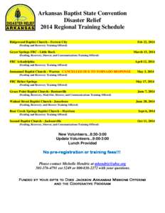 Arkansas Baptist State Convention Disaster Relief 2014 Regional Training Schedule