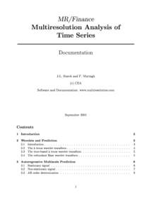 Integral transforms / Numerical analysis / Functional analysis / Continuous wavelet transform / Discrete wavelet transform / Wavelet / Haar wavelet / Stationary wavelet transform / S transform / Mathematical analysis / Wavelets / Mathematics