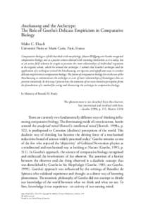 Anschauung and the Archetype: The Role of Goethe’s Delicate Empiricism in Comparative Biology Malte C. Ebach  Université Pierre et Marie Curie, Paris, France