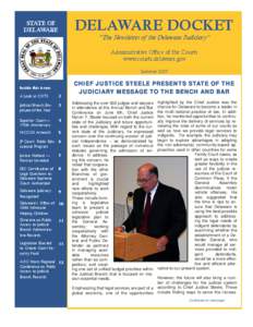 DELAWARE DOCKET  STATE OF DELAWARE  “The Newsletter of the Delaware Judiciary”