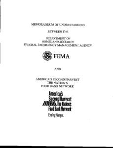 United States Department of Homeland Security / Disaster preparedness / Federal Emergency Management Agency / National Voluntary Organizations Active in Disaster / American Red Cross / Disaster / National Response Plan / National Incident Management System / Aidmatrix / Public safety / Emergency management / Management