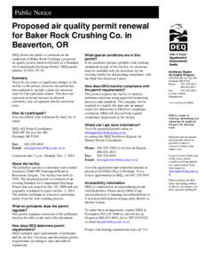 Public Notice  Public Noti Proposed air quality permit renewal for Baker Rock Crushing Co. in