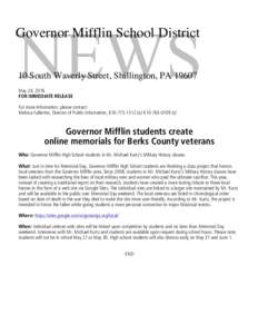 NEWS  Governor Mifflin School District 10 South Waverly Street, Shillington, PAMay 24, 2016 FOR IMMEDIATE RELEASE