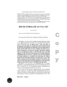 Second Regular Session 117th General Assembly[removed]PRINTING CODE. Amendments: Whenever an existing statute (or a section of the Indiana Constitution) is being amended, the text of the existing provision will appear in 