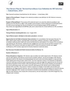 Peer Review Plan for “Revised Surveillance Case Definition for HIV Infection — United States, 2014”