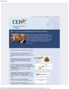 CEP Newsletter  If you want to receive this newsletter in French, click here   2014: a word from the Predsident & Secretary General CEP President Marc Cerón and Secretary General