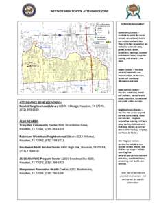 WESTSIDE HIGH SCHOOL ATTENDANCE ZONE  SERVICES AVAILABLE: