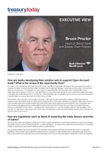 treasurytoday research | insight | analysis EXECUTIVE VIEW  Bruce Proctor