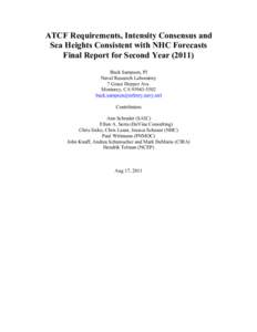 ATCF Requirements, Intensity Consensus and Sea Heights Consistent with NHC Forecasts Final Report for Second YearBuck Sampson, PI Naval Research Laboratory 7 Grace Hopper Ave.