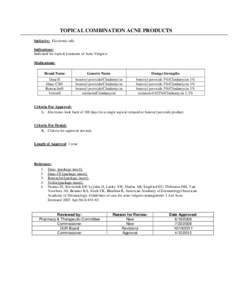 COMBINATION BENZOYL PEROXIDE & CLINDAMYCIN PRODUCTS