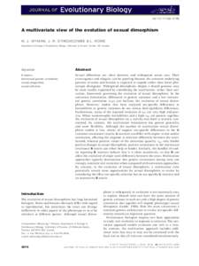 doi: [removed]jeb[removed]A multivariate view of the evolution of sexual dimorphism M. J. WYMAN, J. R. STINCHCOMBE & L. ROWE Department of Ecology & Evolutionary Biology, University of Toronto, Toronto, ON, Canada