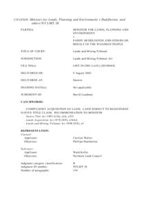 CITATION: Minister for Lands, Planning and Environment v Huddleston and  others NT LMT 38 PARTIES:  MINISTER FOR LANDS, PLANNING AND