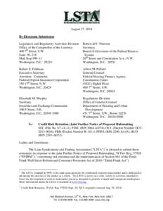 August 27, 2014 By Electronic Submission Legislative and Regulatory Activities Division Office of the Comptroller of the Currency 400 7th Street, S.W. Suite 3E–218